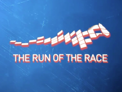 The Run of the Race
